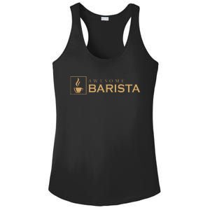 Awesome Barista Coffee Bar Baristas Espresso Ladies PosiCharge Competitor Racerback Tank