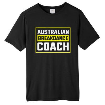 Australian Breakdancing Costume Coach Matching Gift Tall Fusion ChromaSoft Performance T-Shirt