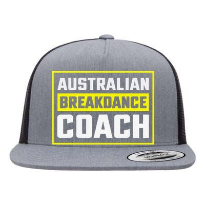 Australian Breakdancing Costume Coach Matching Gift Flat Bill Trucker Hat