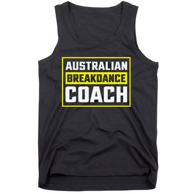 Australian Breakdancing Costume Coach Matching Gift Tank Top