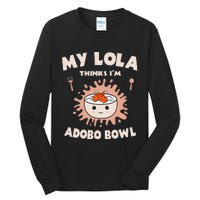 Adobo Bowl Chicken Lola Cuisine Philippine Flag Grandma Tall Long Sleeve T-Shirt