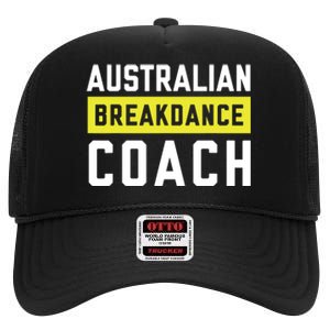 Australian Breakdancing Costume Coach Break Dancer Matching High Crown Mesh Back Trucker Hat