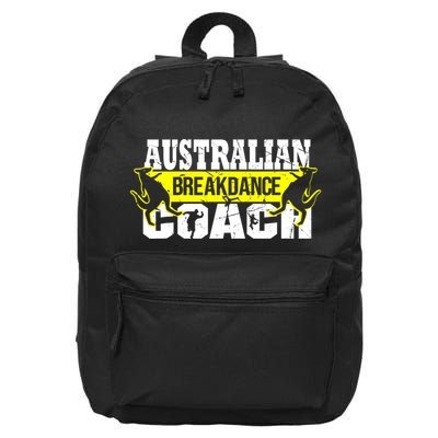 Australian Breakdance Coach Funny Breakdance Group Matching 16 in Basic Backpack