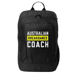 Australian Breakdancing Costume Coach Break Dancer Matching City Backpack