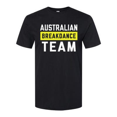 Australian Breakdancing Costume Team Break Dancer Matching Softstyle CVC T-Shirt