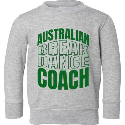 Australian Breakdance Coach Costume Toddler Sweatshirt