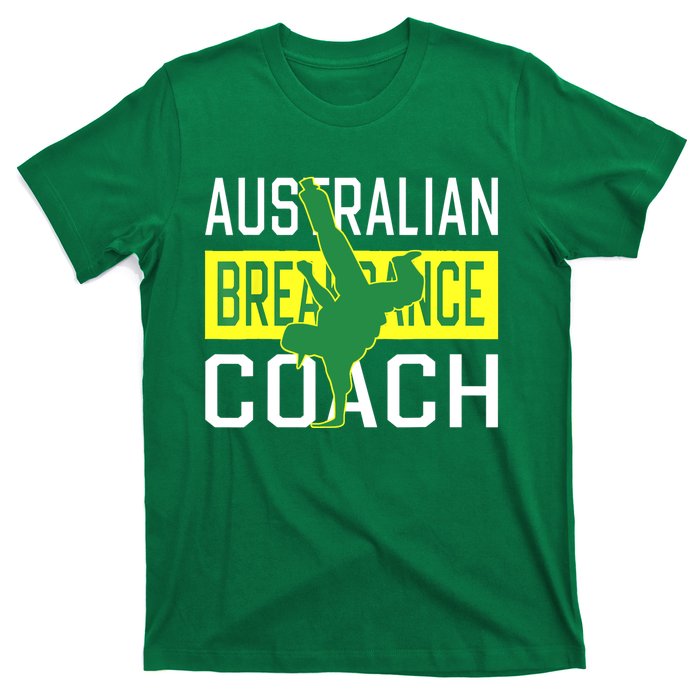 Australian Breakdancing Costume Coach Break Dancer Matching T-Shirt