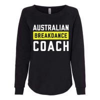 Australian Breakdancing Costume Coach Break Dancer Matching Womens California Wash Sweatshirt