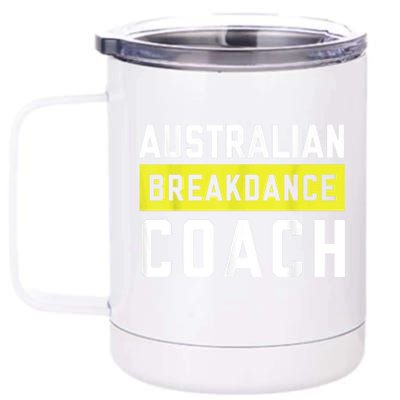 Australian Breakdancing Costume Coach Break Dancer Matching 12 oz Stainless Steel Tumbler Cup