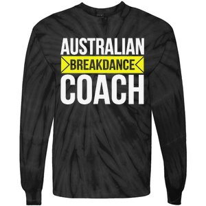 Australian Breakdancing Costume Coach Break Dancer Matching Gift Tie-Dye Long Sleeve Shirt