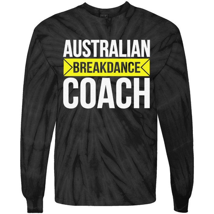 Australian Breakdancing Costume Coach Break Dancer Matching Gift Tie-Dye Long Sleeve Shirt