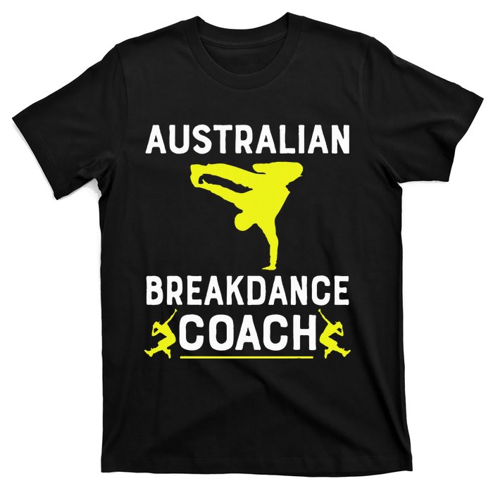 Australian Breakdancer Costume Coach Break Dancer Matching T-Shirt