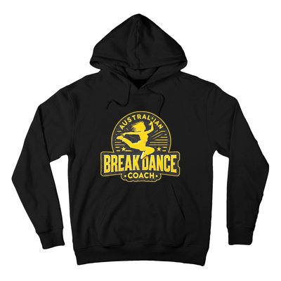 Australian Breakdance Coach Costume Break Dancer Matching Hoodie