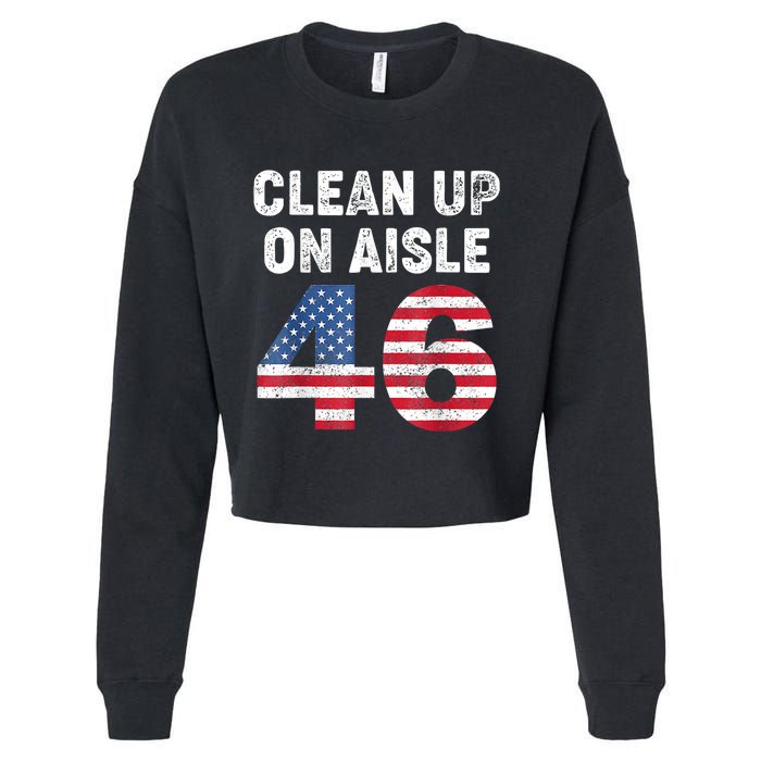 Anti Biden Clean Up On Aisle 46 Impeach Biden Cropped Pullover Crew