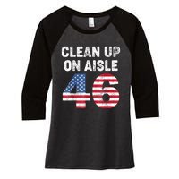 Anti Biden Clean Up On Aisle 46 Impeach Biden Women's Tri-Blend 3/4-Sleeve Raglan Shirt