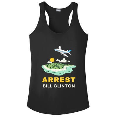 Arrest Bill Clinton Epstein Island Ladies PosiCharge Competitor Racerback Tank