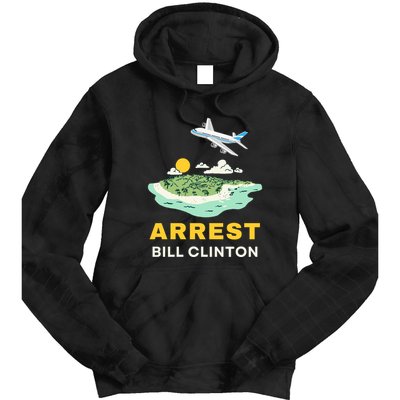 Arrest Bill Clinton Epstein Island Tie Dye Hoodie