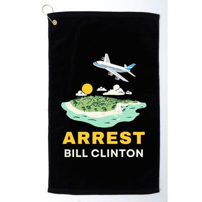 Arrest Bill Clinton Epstein Island Golf Towel