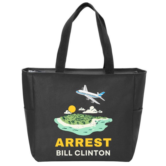Arrest Bill Clinton Epstein Island Zip Tote Bag
