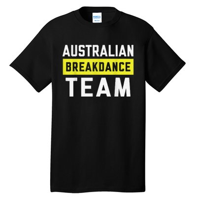 Australian Breakdancing Costume Team Break Dancer Matching Tall T-Shirt