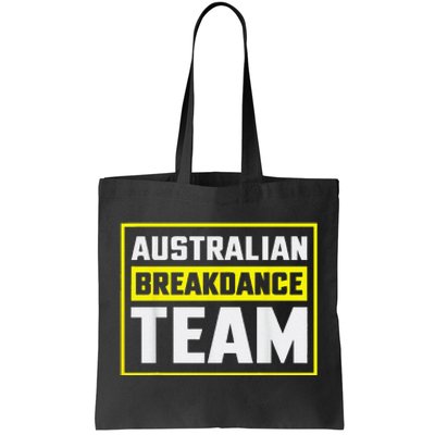 Australian Breakdance Costume Team Matching Tote Bag