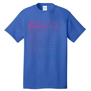 Aquarius Birthday Cake Nutrition Facts Gift Tall T-Shirt