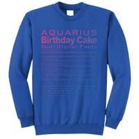 Aquarius Birthday Cake Nutrition Facts Gift Tall Sweatshirt