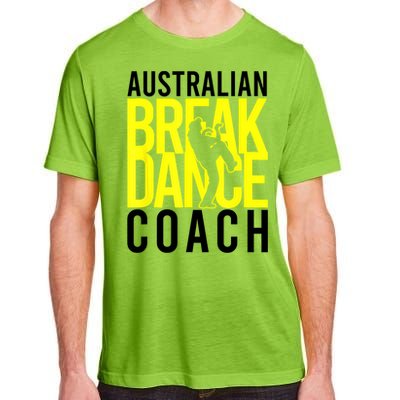 Australian Breakdance Coach Adult ChromaSoft Performance T-Shirt