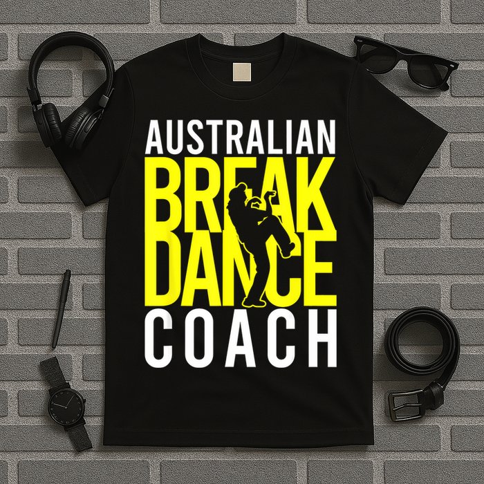 Australian Breakdance Coach T-Shirt