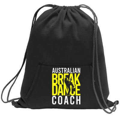 Australian Breakdance Coach Sweatshirt Cinch Pack Bag