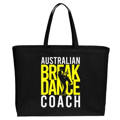 Australian Breakdance Coach Cotton Canvas Jumbo Tote