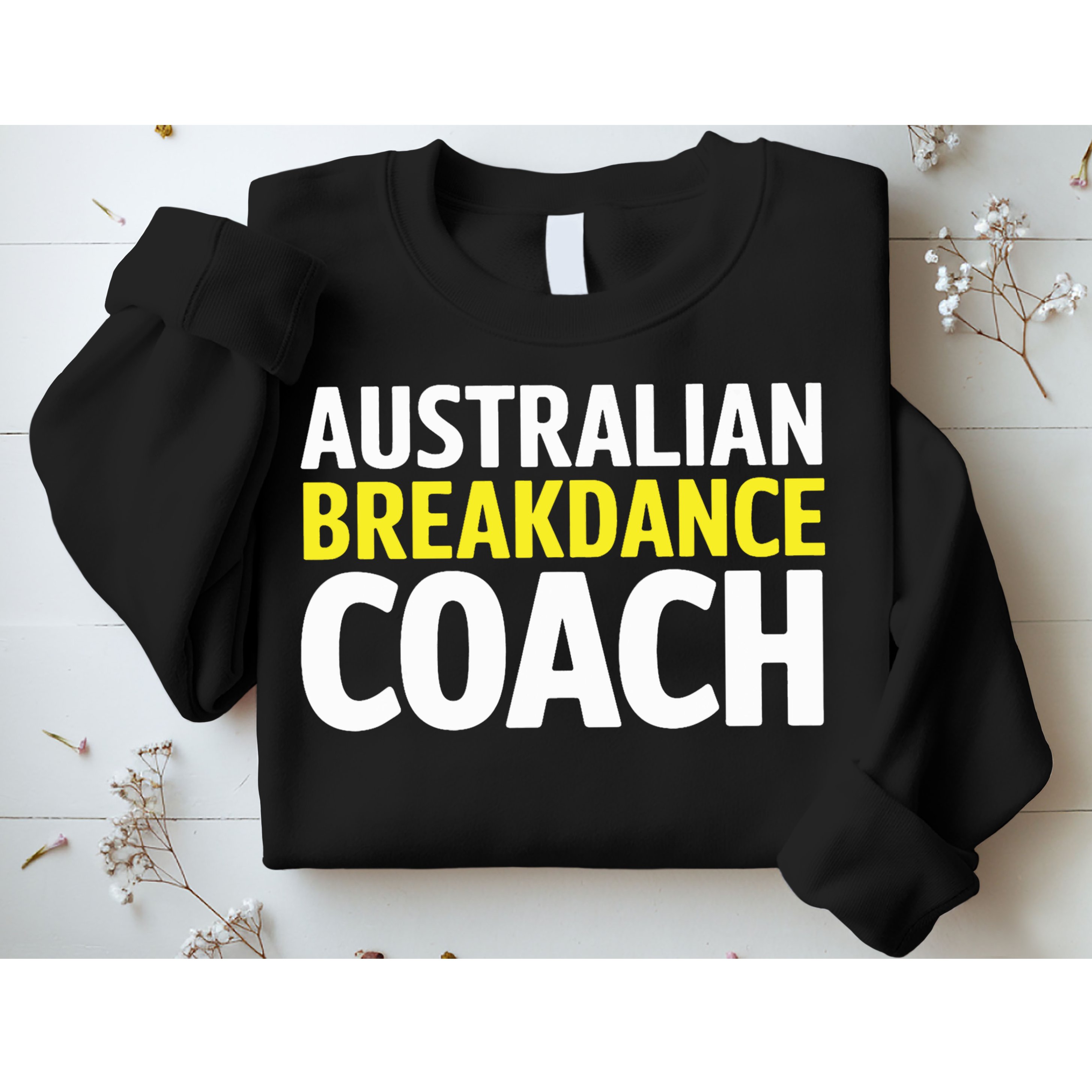 Australian Breakdancing Costume Break Dancer Coach Matching Sweatshirt