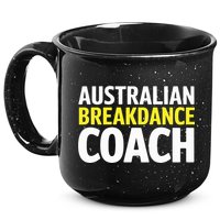 Australian Breakdancing Costume Break Dancer Coach Matching 15oz Campfire Ceramic Mug