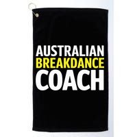Australian Breakdancing Costume Break Dancer Coach Matching Golf Towel