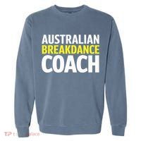 Australian Breakdancing Costume Break Dancer Coach Matching Garment-Dyed Sweatshirt