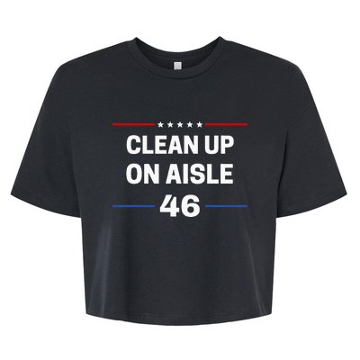 Anti Biden Clean Up On Aisle 46 Impeach Biden Political Bella+Canvas Jersey Crop Tee