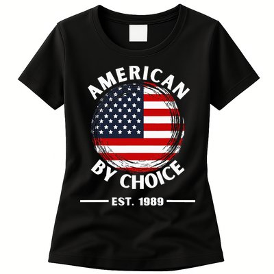 American By Choice Est 1989 Womens T-Shirt