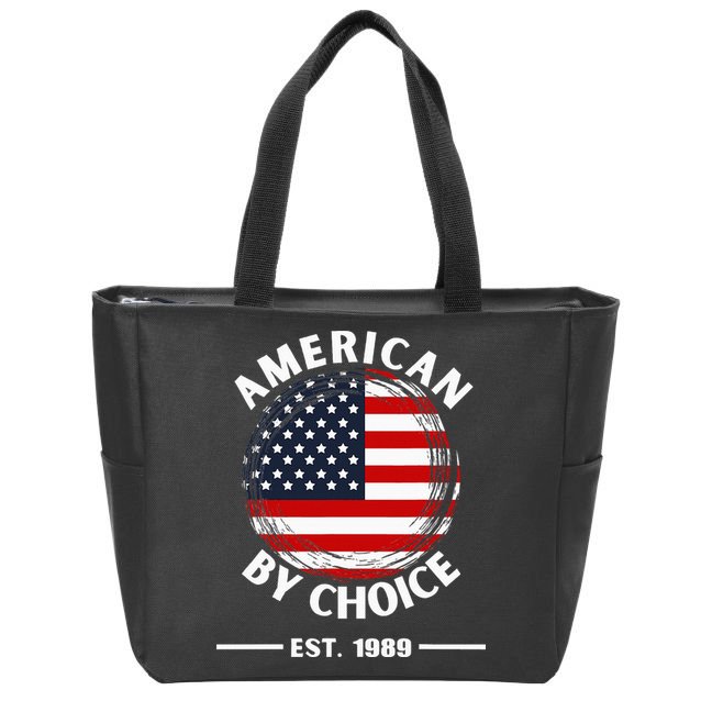 American By Choice Est 1989 Zip Tote Bag