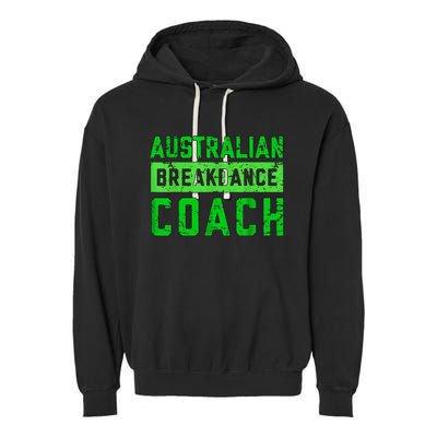 Australian Breakdancing Costume Coach Break Dancer Matching Garment-Dyed Fleece Hoodie