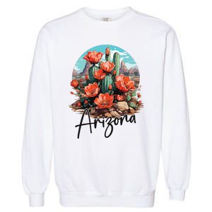 Arizona Blooming Cactus Flowers Love State Of Arizona Cute Garment-Dyed Sweatshirt