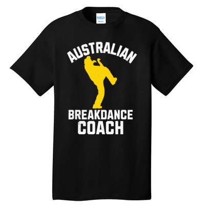 Australian Breakdance Coach Halloween Group Costume Matching Tall T-Shirt