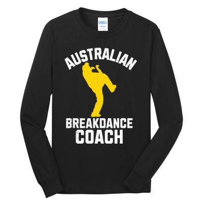 Australian Breakdance Coach Halloween Group Costume Matching Tall Long Sleeve T-Shirt