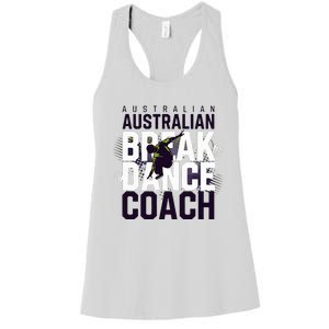 Australian Breakdancing Costume Coach Break Dancer Matching Women's Racerback Tank