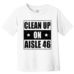 Anti Biden Clean Up On Aisle 46 Impeach Biden Toddler T-Shirt