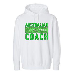 Australian Breakdancing Costume Coach Break Dancer Matching Garment-Dyed Fleece Hoodie