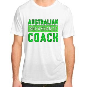 Australian Breakdancing Costume Coach Break Dancer Matching Adult ChromaSoft Performance T-Shirt