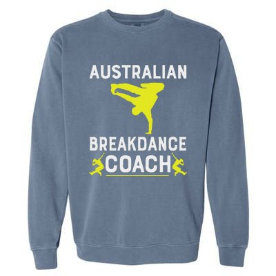 Australian Breakdancer Costume Coach Break Dancer Matching Garment-Dyed Sweatshirt