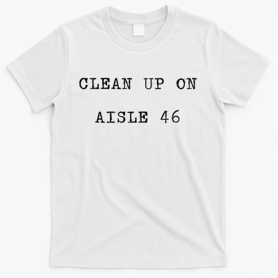 Anti Biden Clean Up On Aisle 46 Impeach Biden Classic Design T-Shirt
