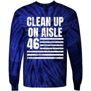 Anti Biden Clean Up On Aisle 46 Impeach Biden Tie-Dye Long Sleeve Shirt