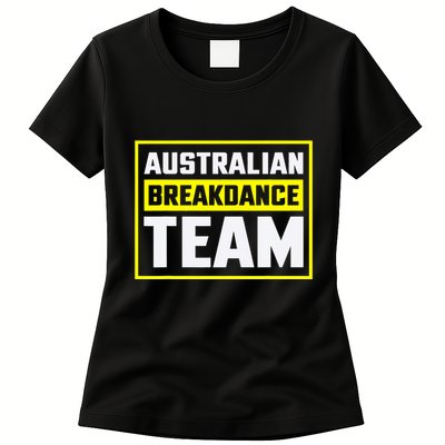 Australian Breakdance Costume Team Matching Womens T-Shirt